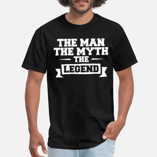 the man the legend tee shirt